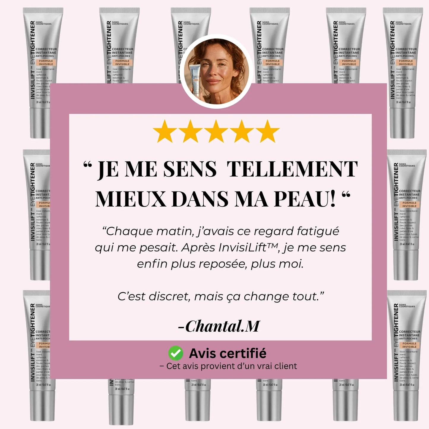 InvisiLift™ - Réduit les Poches & Ridules dès 3 minutes.